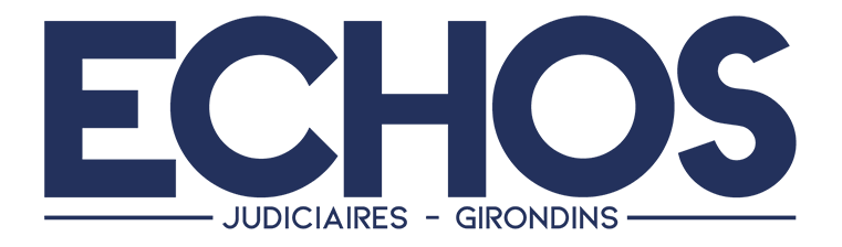 Échos Judiciaires Girondins